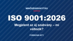 ISO 9001:2026 – megjelent az új minőségirányítási szabvány